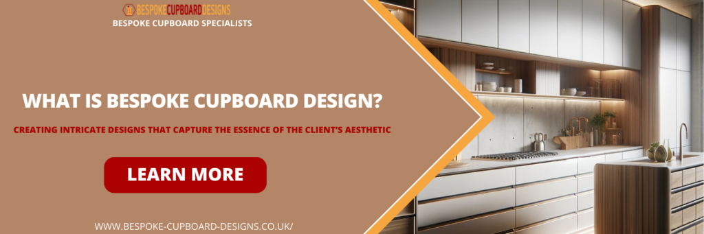 What is Bespoke Cupboard Design?